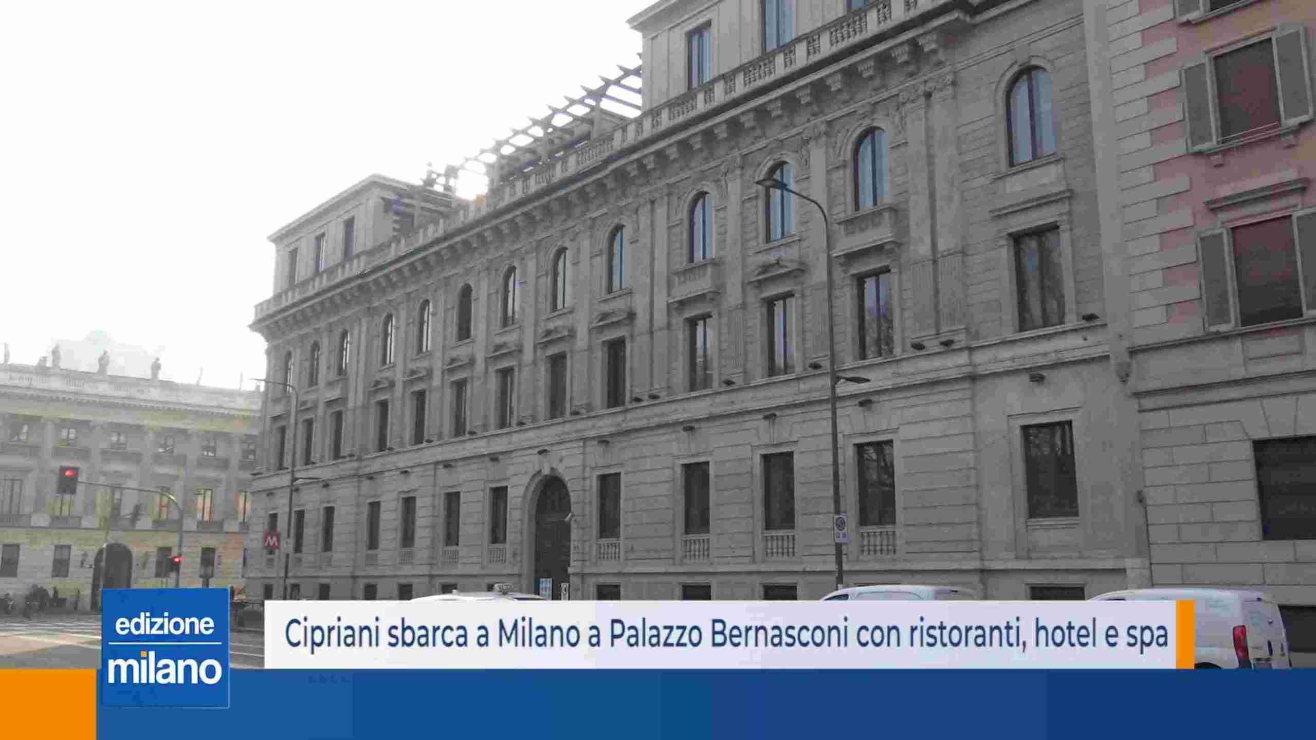 Cipriani sbarca a Milano a Palazzo Bernasconi con ristoranti, hotel e spa